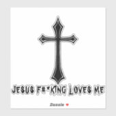 JESUS F#*KING HOUDT VAN MIJ STICKER (Vel)