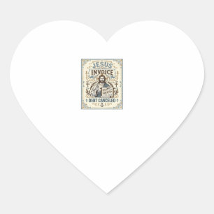 Jesus Factuur Schuld Geannuleerd Jesus Factuur Sch Hart Sticker