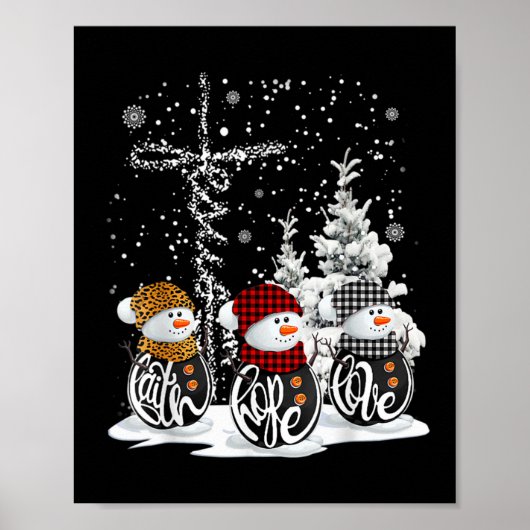 Jesus Faith Hope Love Snowman Funny Xmas voor Chri Poster (Voorkant)