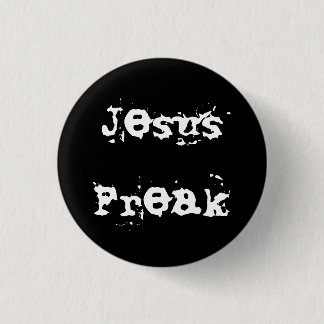 Jesus Freak Ronde Button 3,2 Cm