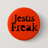Jesus Freak Ronde Button 5,7 Cm (Voorkant)