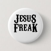 Jesus Freak Ronde Button 5,7 Cm (Voorkant)