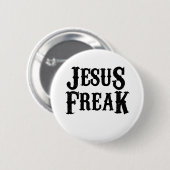 Jesus Freak Ronde Button 5,7 Cm (Voorkant /achterkant)