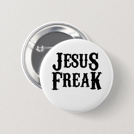 Jesus Freak Ronde Button 5,7 Cm (Voorkant /achterkant)