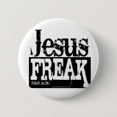 Jesus Freak Ronde Button 5,7 Cm (Voorkant)