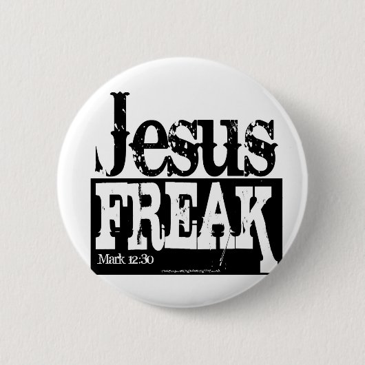 Jesus Freak Ronde Button 5,7 Cm (Voorkant)