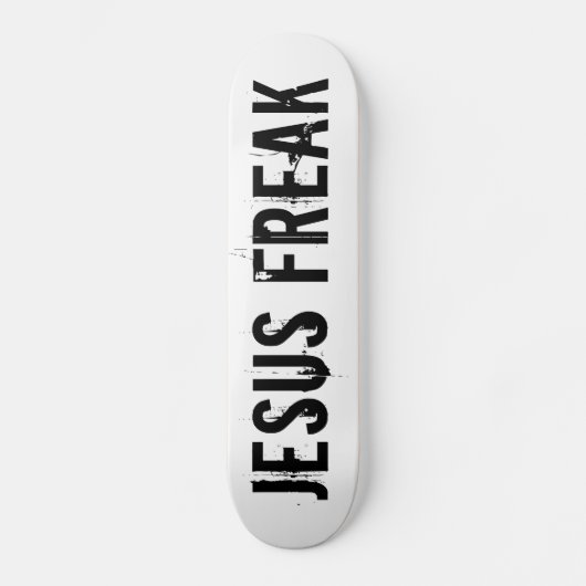Jesus Freak White Skateboard (Voorkant)