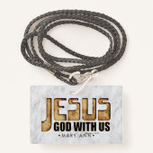JESUS: God met ons Badge (Voorkant met draagriem)