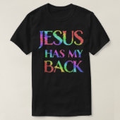 Jesus Has My Back  T-shirt (Design voorkant)