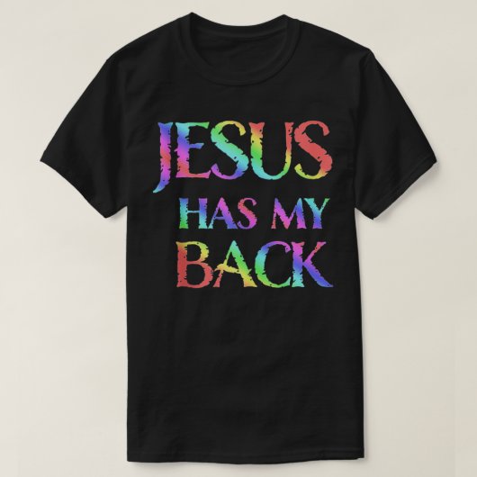 Jesus Has My Back  T-shirt (Design voorkant)