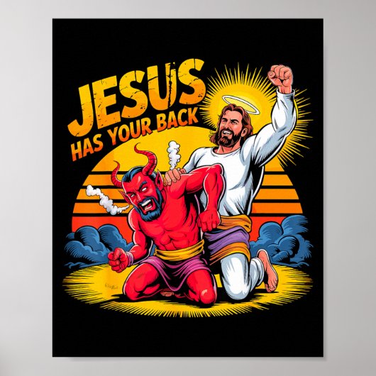 Jesus Has Your Back Christian Faith Poster (Voorkant)