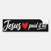 Jesus heeft alles betaald bumpersticker (Voorkant)