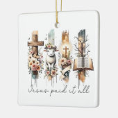 Jesus Heeft Alles Betaald Pasen Ornament (Links)