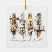 Jesus Heeft Alles Betaald Pasen Ornament (Achterkant)