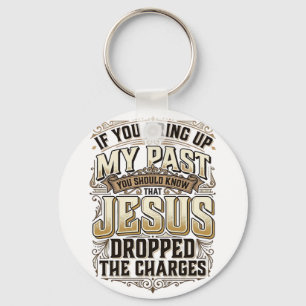 Jesus Heeft De Aanklacht Ingetrokken Vintage Chris Sleutelhanger