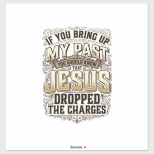 Jesus Heeft De Aanklacht Ingetrokken Vintage Chris Sticker