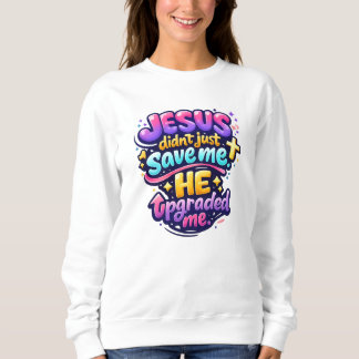 JESUS heeft me geüpgraded - Christelijk Trui