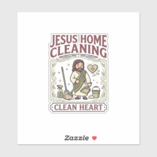 Jesus Home Schoonmaken Schoon Hart Jesus Home Scho Sticker