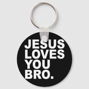 Jesus Houdt van Jou Bro - Christelijk Geloof Pullo Sleutelhanger