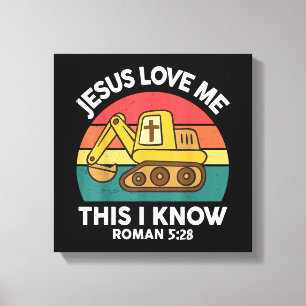 Jesus Houdt van Mij Dat Weet Ik Graafmachine Chris Canvas Afdruk