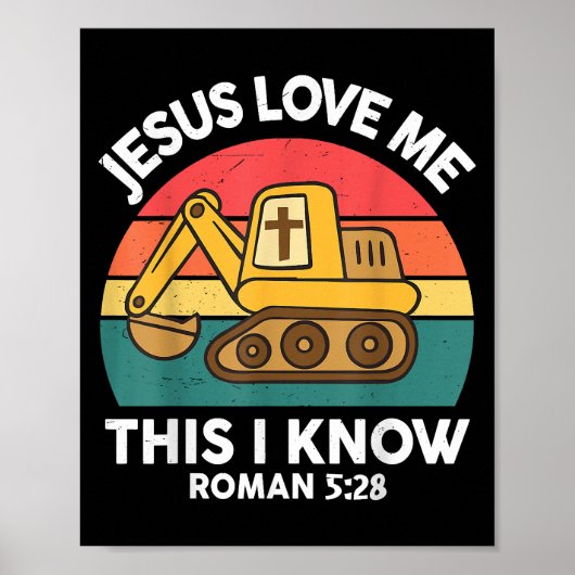 Jesus Houdt van Mij Dit Weet Ik Graafmachine Chris Poster (Voorkant)