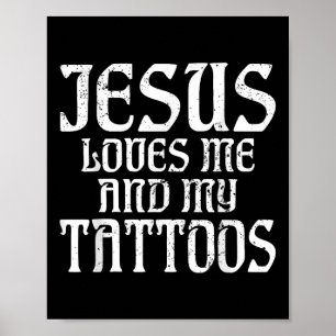 Jesus houdt van mij en mijn Tattoos inkt Tattoo mi Poster