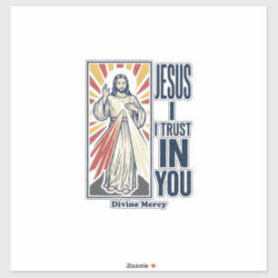 Jesus Ik Vertrouw Op Jou Divine Barmhartigheid Shi Sticker
