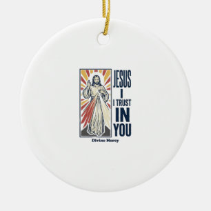 Jesus Ik Vertrouw Op Jou Goddelijke Barmhartigheid Keramisch Ornament