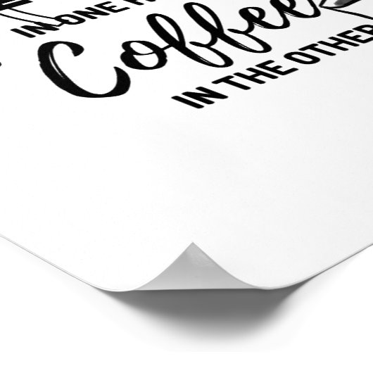 Jesus in one hand, coffee on the other poster (Hoek)