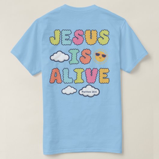 Jesus is Alive T-shirt (Design achterkant)