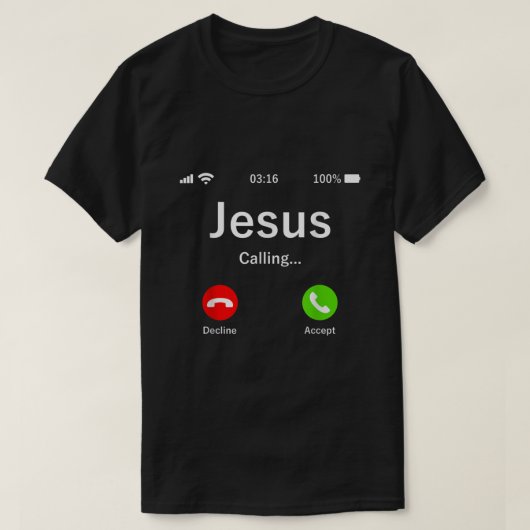 Jesus Is Calling Christian T-shirt (Design voorkant)