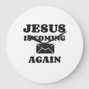 JESUS IS COMING AGAIN GROTE KLOK