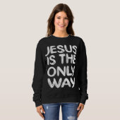 JESUS IS DE ENIGE MANIER TRUI (Voorkant volledig)