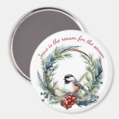 JESUS IS DE REDEN VOOR DE SASON-kerstcitaat Magneet (Voorkant / Achterkant)