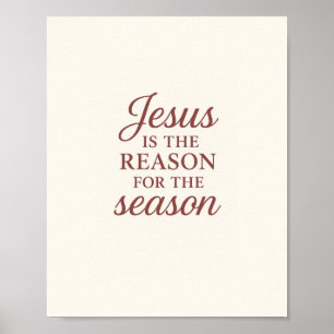 Jesus is de reden voor het seizoen – geloofscitaat poster