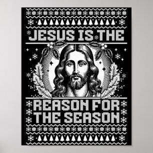 Jesus Is De Reden Voor Het Seizoen - Lelijke Kerst Poster