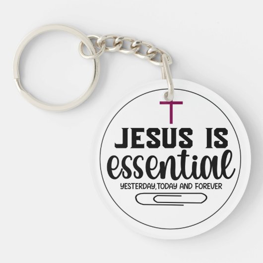Jesus Is Essential Christian Quote Custom Sleutelhanger (Voorkant)