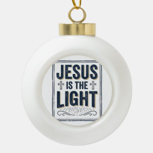 Jesus Is Het Licht Vintage Christelijk T-Shirt Keramische Bal Ornament
