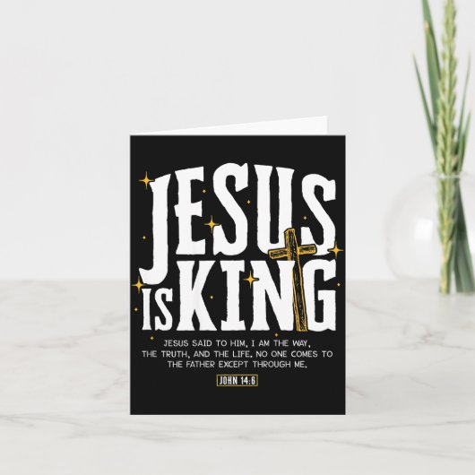 Jesus Is King Bible Verse John 14_6 Christian God  Kaart (Voorkant)