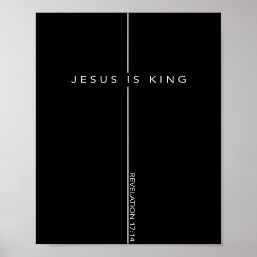 Jesus Is King Cross Christian Faith Bible Verse Poster (Voorkant)