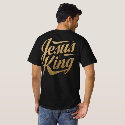 Jesus Is King Gold Font Christian Statement T-shirt (Achterkant volledig)