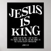 Jesus Is King Jesus Johannes 146 Kostuum Christeli Poster (Voorkant)