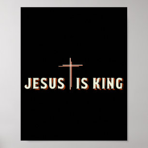 Jesus Is King Kruis God Christelijke Grafiek Poster