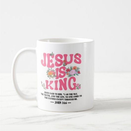 Jesus Is King Nk Christian Toddler God Sister Daug Koffiemok (Links)