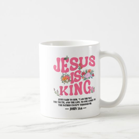 Jesus Is King Nk Christian Toddler God Sister Daug Koffiemok (Rechts)