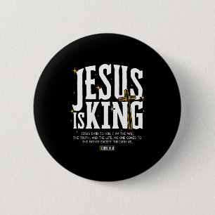 Jesus Is Koning Bijbelvers Johannes 14_6 Christeli Ronde Button 5,7 Cm