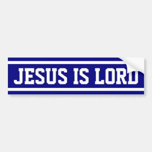Jesus is Lord Bumpersticker