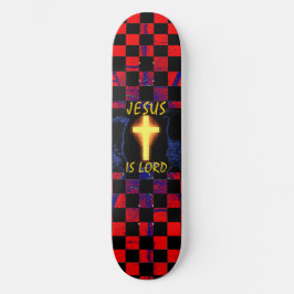 Jesus is Lord Cross skateboard