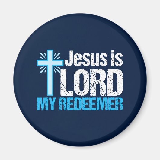 Jesus is Lord My Redeemer Christelijke Kruiskerk Magneet (Voorkant)