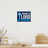 Jesus is Lord My Redeemer Christelijke Kruiskerk Poster (Keuken)